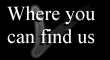 Where can you find us